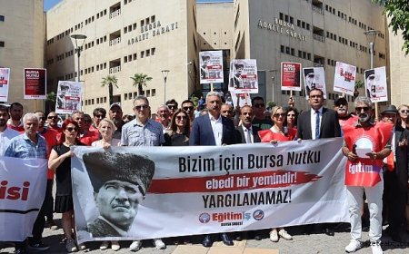 Eğitim İş: “Bursa Nutku Yargılanamaz”