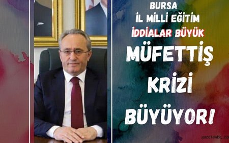 Bursa’da Eğitimde Fırtına: Müdür Kıyımı ve Liyakat Krizi