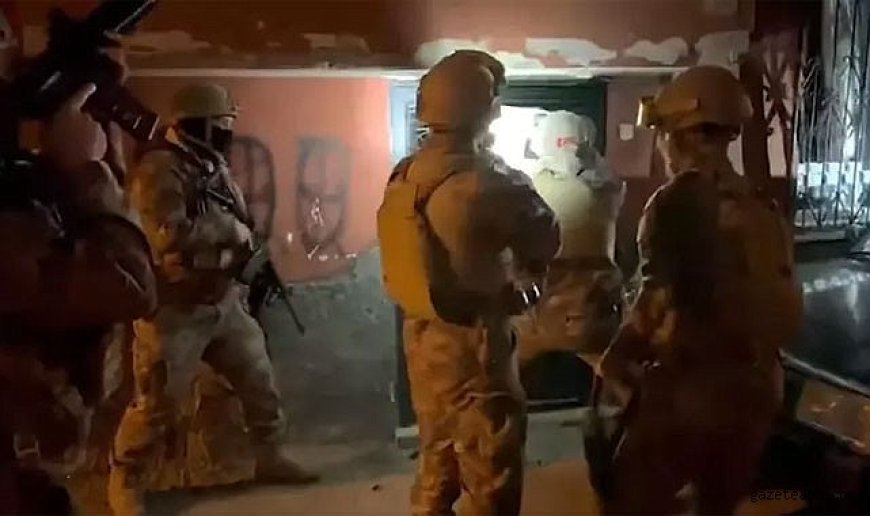 41 İlde Eş Zamanlı Büyük Operasyon