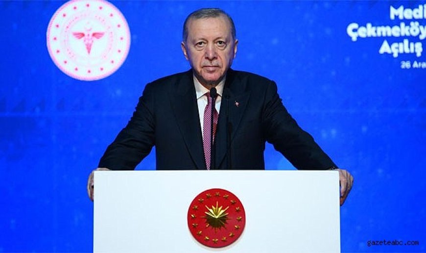 Erdoğan: "Türkiye Sağlıkta Farklı Ligde"
