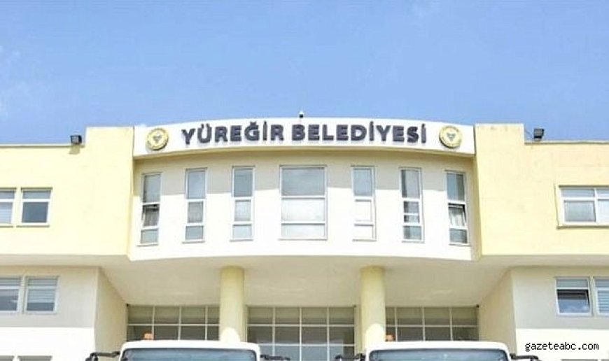 İçişleri Bakanlığı’ndan Yüreğir Belediyesi Kararı