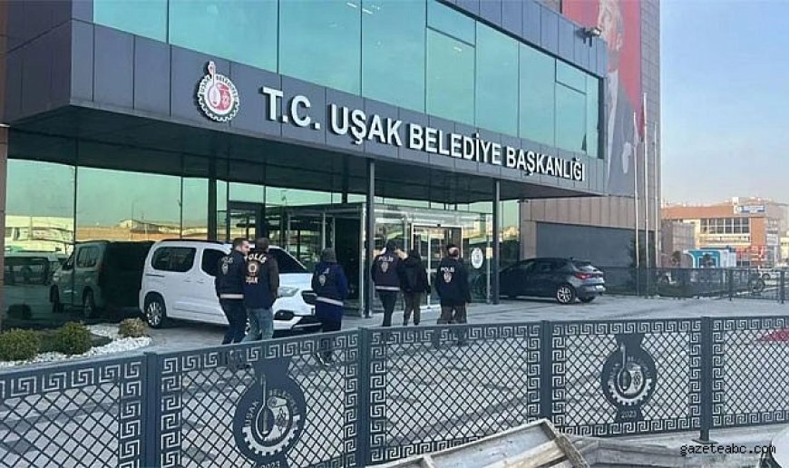 Uşak Belediyesi'ne ikinci dalga operasyon