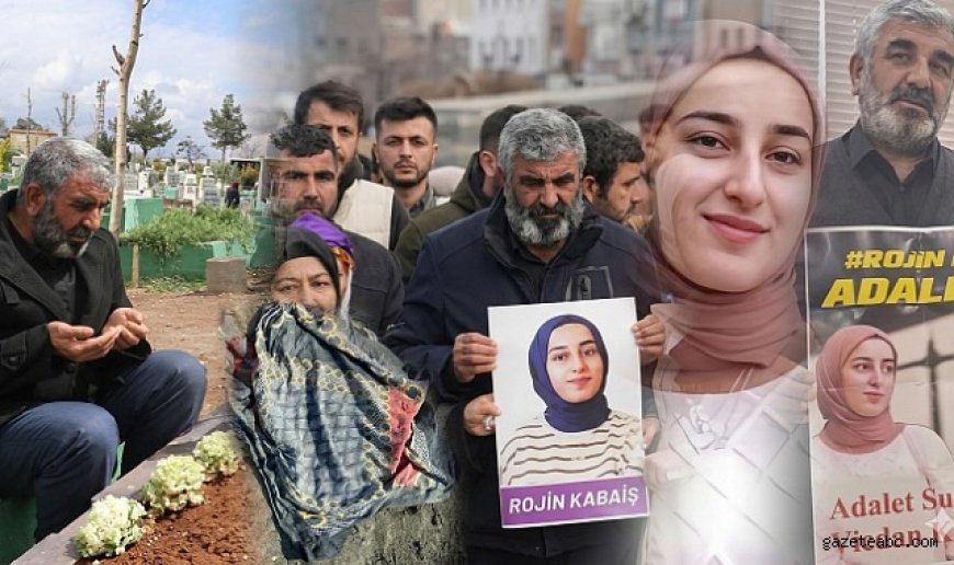 Rojin Kabaiş Soruşturmasında Yeni Detay