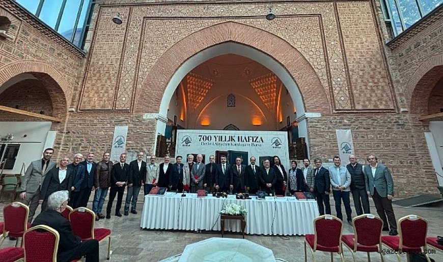 700 Yıllık Bursa Hafızası Gelecek Nesillere Aktarılacak