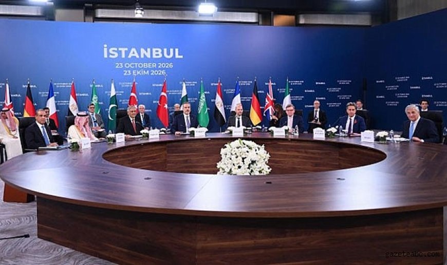 İstanbul’da Kritik Diplomasi Zirvesi